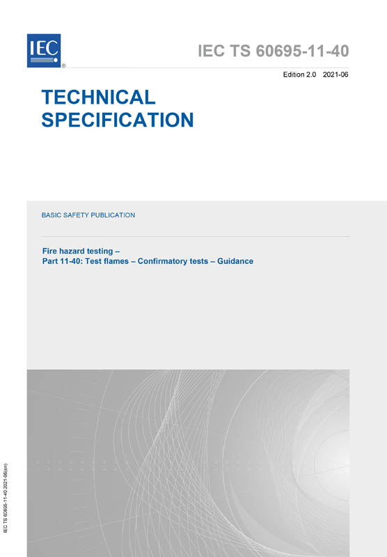 Cover IEC TS 60695-11-40:2021